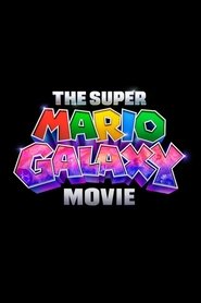 The Super Mario Galaxy Movie